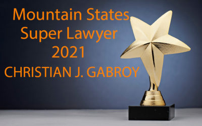 Christian Gabroy Selected to the 2021 Mountain States Super Lawyers List